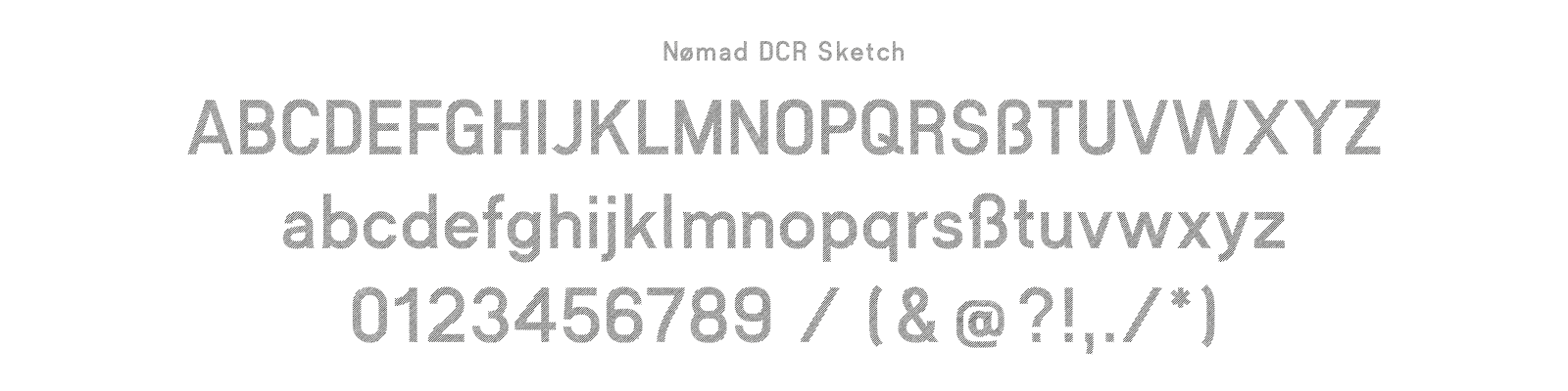 Nomad DCR Scetch